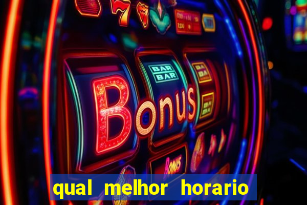 qual melhor horario para jogar big bass bonanza